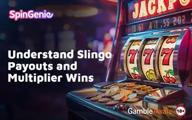 Understand-Slingo-Payouts-and-Multiplier-Wins