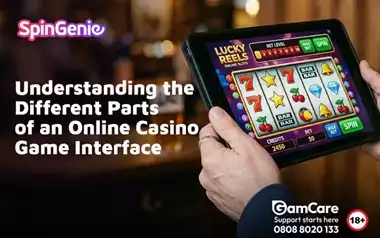 Understanding-the-Different-Parts-of-an-Online-Casino-Game-Interface