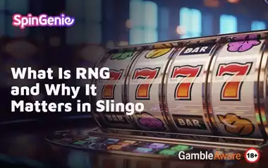 What-Is-RNG-and-Why-It-Matters-in-Slingo