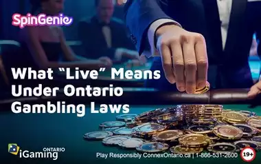 What-“Live”-Means-Under-Ontario-Gambling-Laws