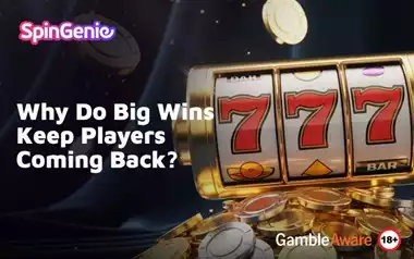 Why-Do-Big-Wins-Keep-Players-Coming-Back