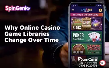 Why-Online-Casino-Game-Libraries-Change-Over-Time