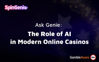 Ask Genie: The Role of AI in Modern Online Casinos