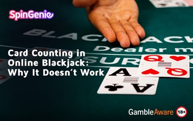Card Counting in Online Blackjack: Why It Doesn't Work