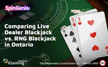 Comparing Live Dealer Blackjack vs. RNG Blackjack in Ontario
