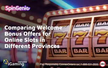 Comparing Welcome Bonus Offers for Online Slots in Different Provinces