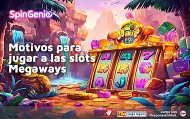Motivos Para Jugar a las Slots Megaways
