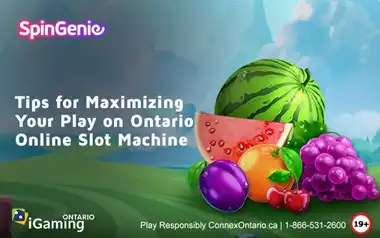 Tips for Maximising Your Play on Ontario Online Slot Machines