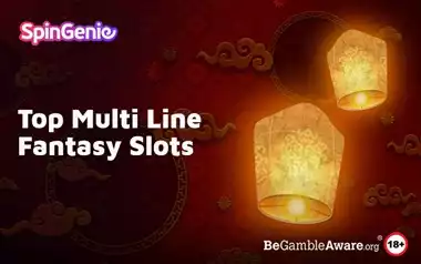 Top Multi-Line Fantasy Slots