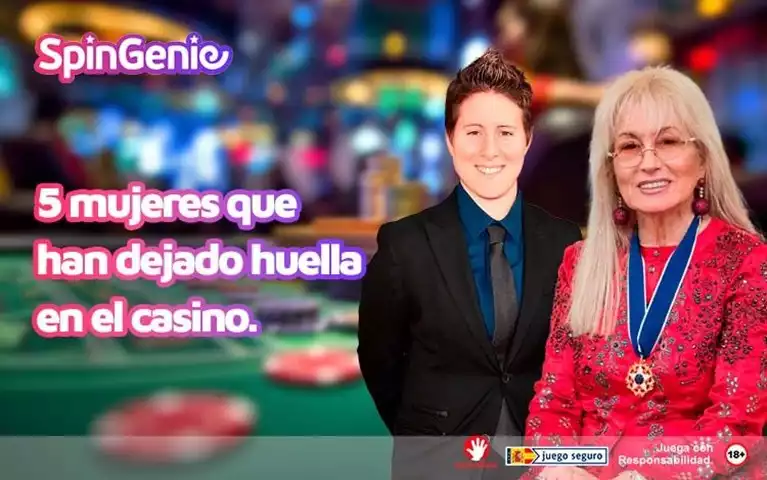 5 Mujeres Que Han Dejado Huella en el Casino