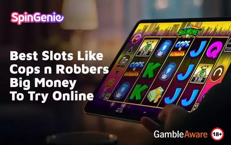 Best-Slots-Like-Cops-n-Robbers-Big-Money-To-Try-Online