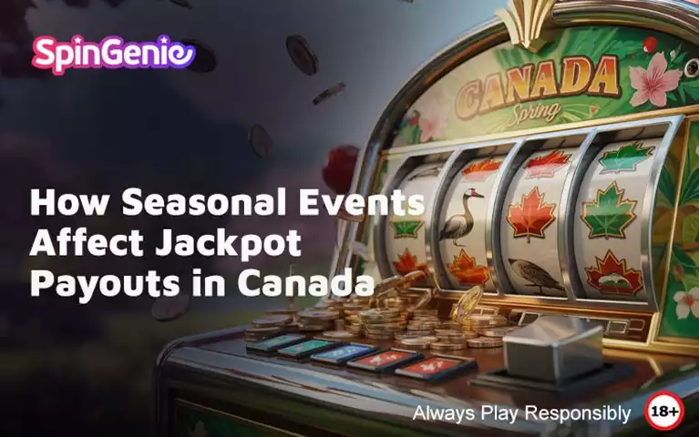 How-Seasonal-Events-Affect-Jackpot-Payouts-in-Canada