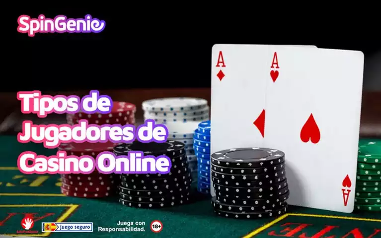 Tipos de jugadores de casino online - ¿Cuál eres tú?