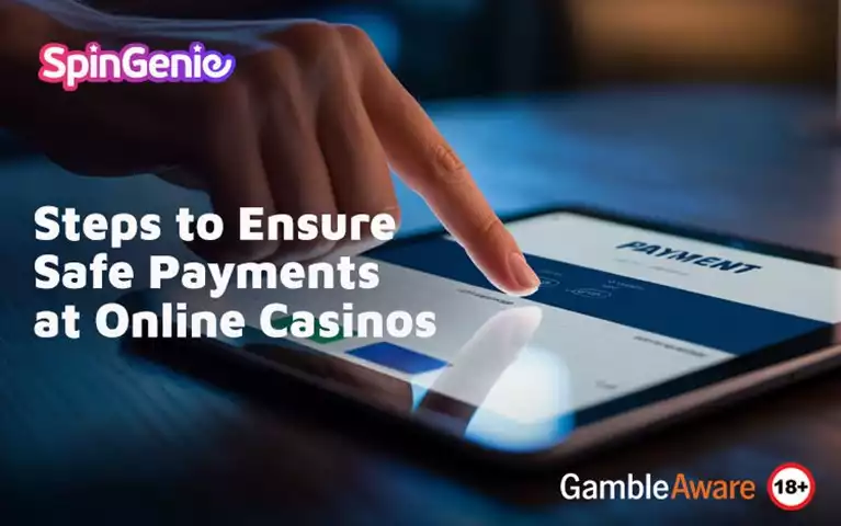 Steps-to-Ensure-Safe-Payments-at-Online-Casinos