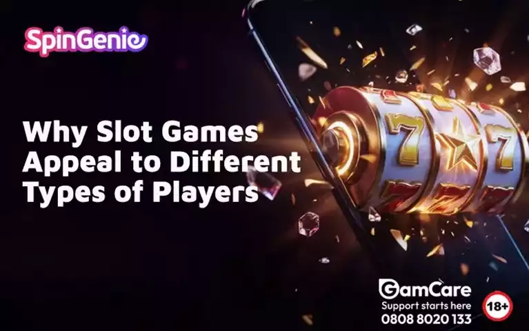 Why-Slot-Games-Appeal-to-Different-Types-of-Players