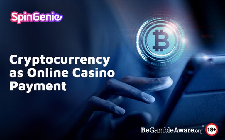 Cryptocurrency as Online Casino Payment