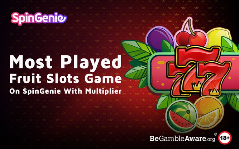 Most Played Fruit Slots with Multiplier
