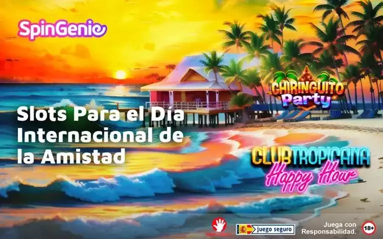 Slot Para El Dia Internacional de la Amistad