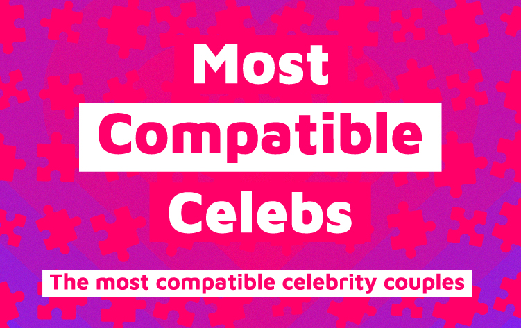 Most Compatible Celebs