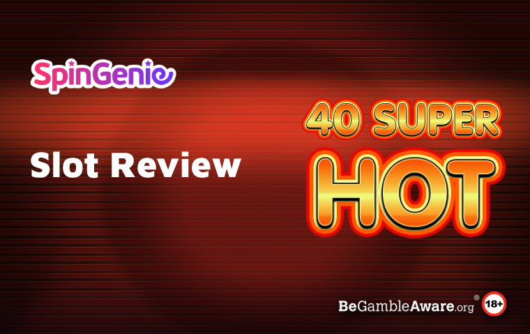 40-super-hot-slot-review.png