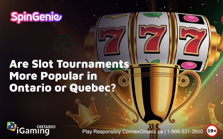 Are-Slot-Tournaments-More-Popular-in-Ontario-or-Quebec