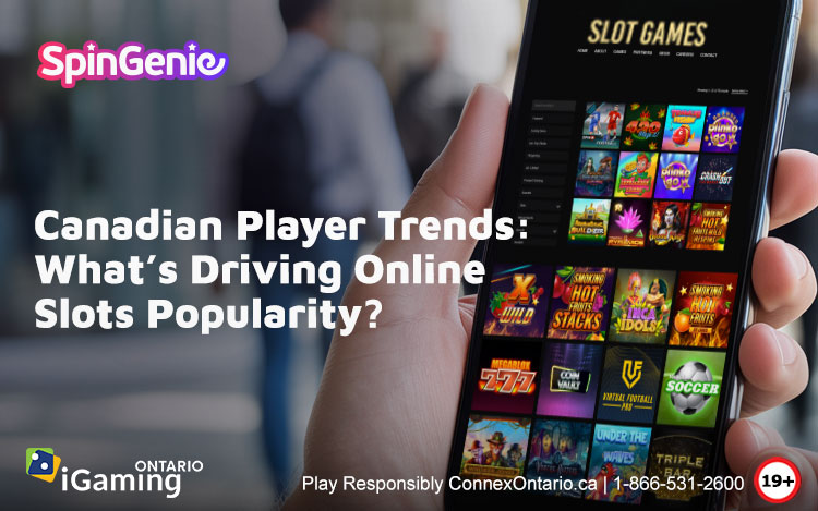 Canadian-Player-Trends-What’s-Driving-Online-Slots-Popularity