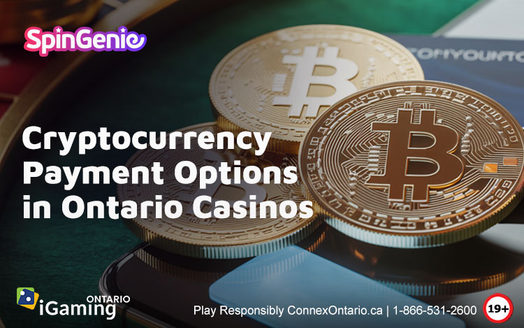 Cryptocurrency-Payment-Options-in-Ontario-Casinos