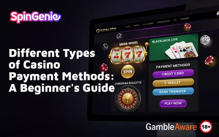 Different-Types-of-Casino-Payment-Methods-A-Beginner's-Guide