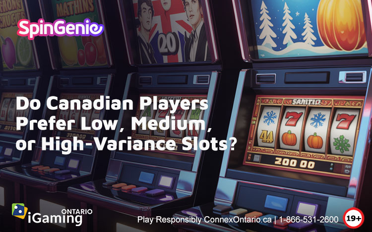 Do-Canadian-Players-Prefer-Low,-Medium,-or-High-Variance-Slots