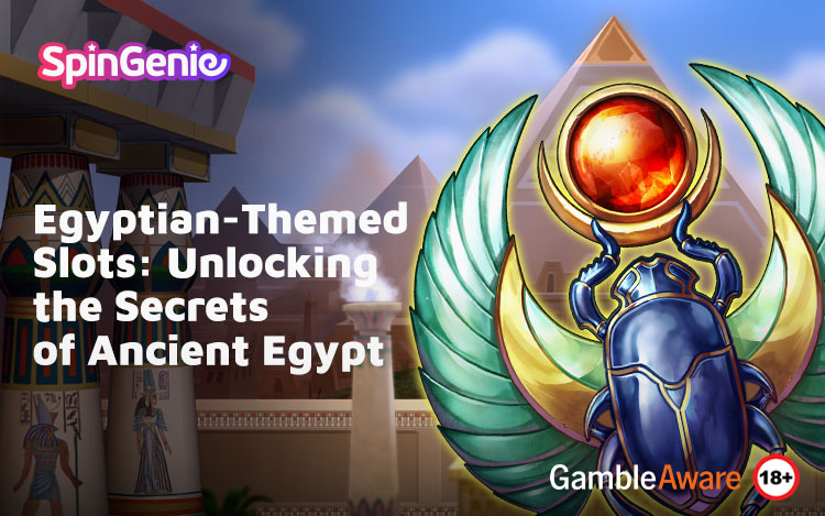Egyptian Themed Slots Unlocking the Secrets of Ancient Egypt