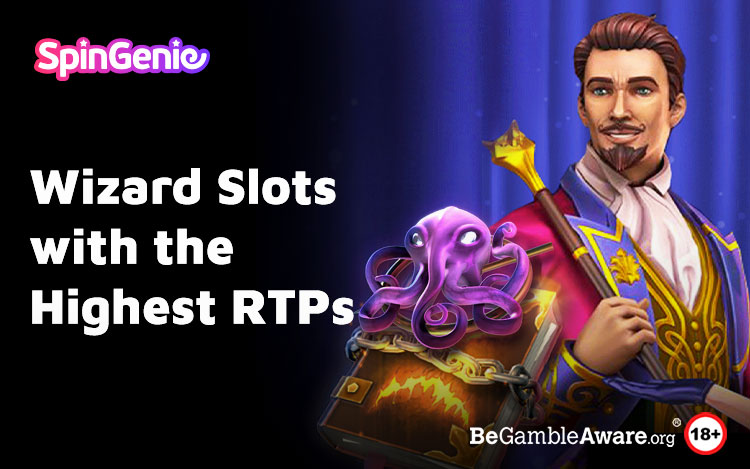 Wizard Slots with the Highest RTPs