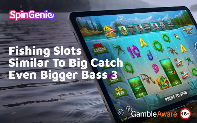 Fishing-Slots-Similar-To-Big-Catch-Even-Bigger-Bass-3