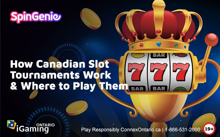 How-Canadian-Slot-Tournaments-Work-&-Where-to-Play-Them