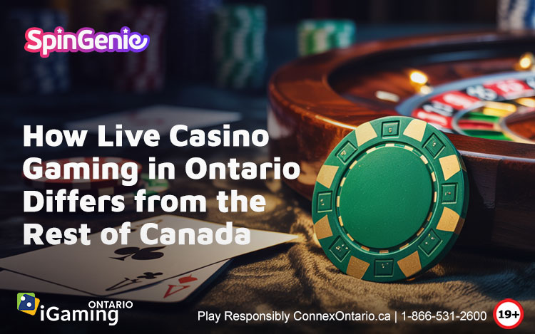 How-Live-Casino-Gaming-in-Ontario-Differs-from-the-Rest-of-Canada