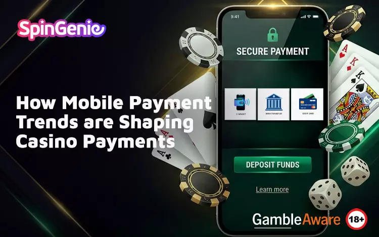 How-Mobile-Payment-Trends-are-Shaping-Casino-Payments