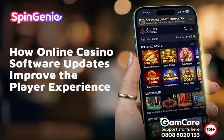 How-Online-Casino-Software-Updates-Improve-the-Player-Experience