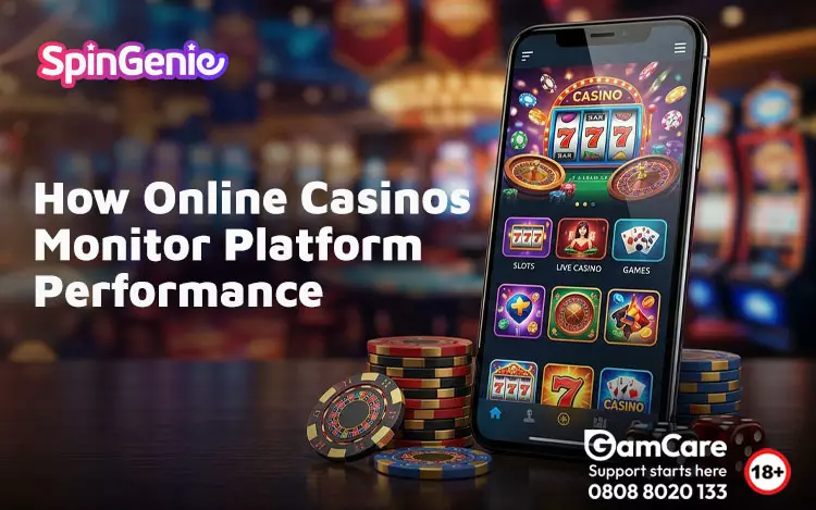 How-Online-Casinos-Monitor-Platform-Performance