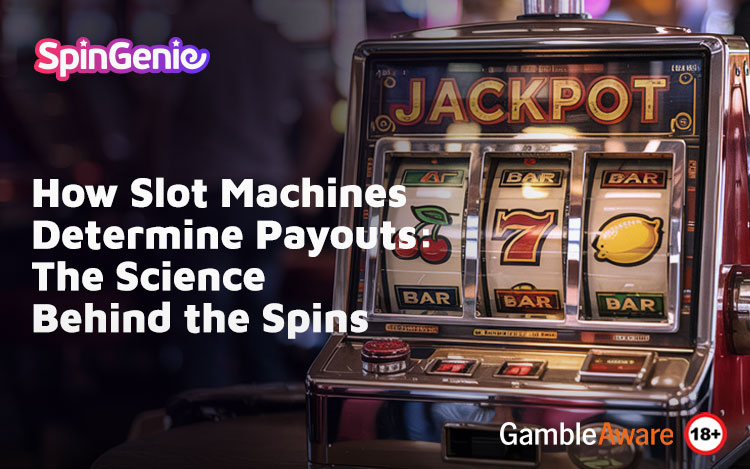 How-Slot-Machines-Determine-Payouts-The-Science-Behind-the-Spins