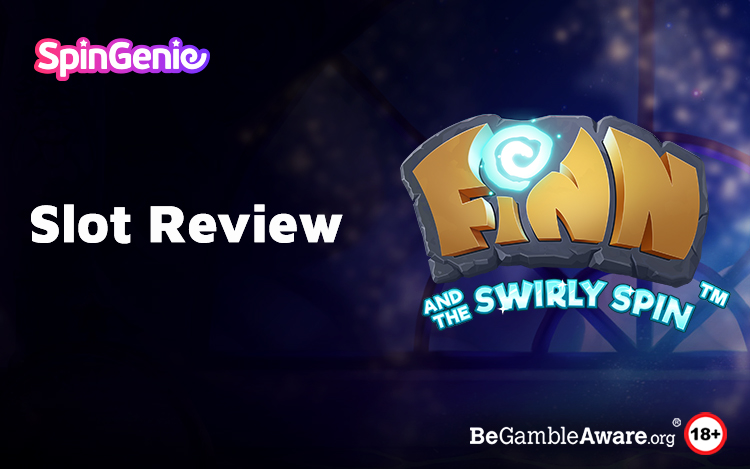Finn and the Swirly Spin Slot Review