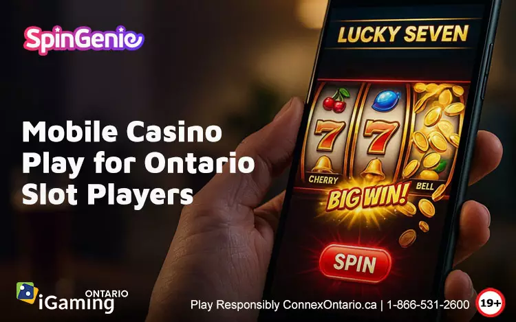 Mobile-Casino-Play-for-Ontario-Slot-Players