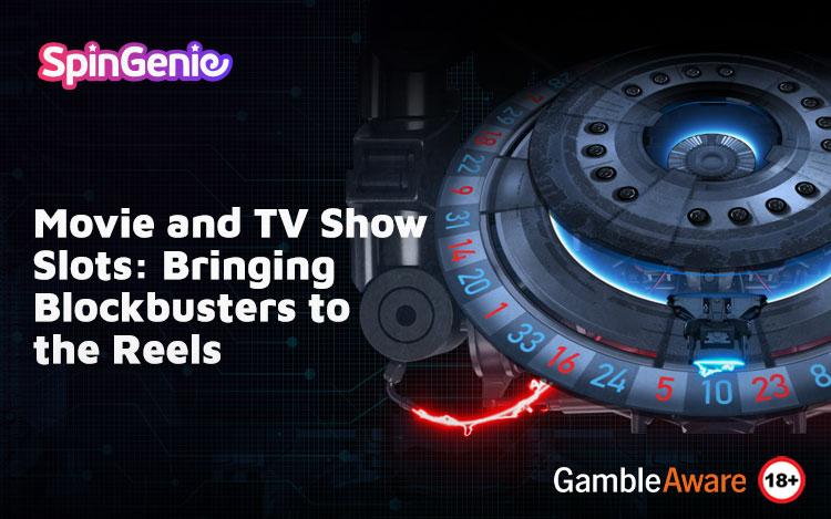 Movie and TV Show Slots Bringing Blockbusters to the Reels