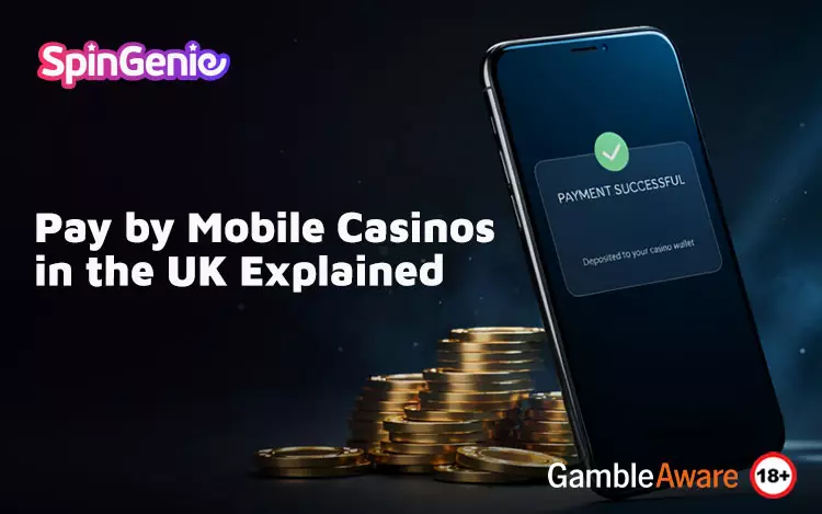 Pay-by-Mobile-Casinos-in-the-UK-Explained