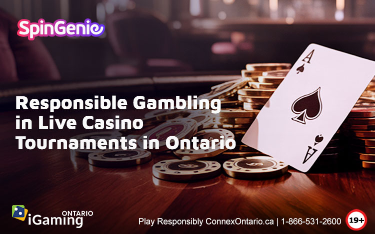 Responsible-Gambling-in-Live-Casino-Tournaments-in-Ontario