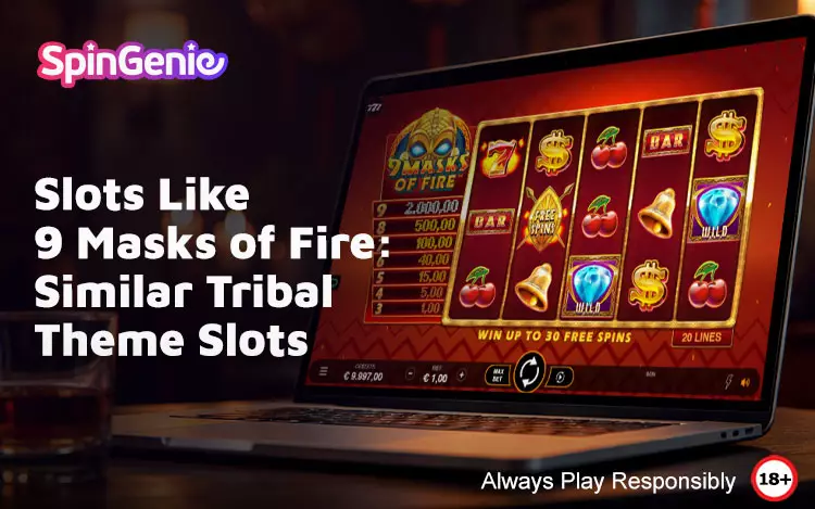 Slots-Like-9-Masks-of-Fire-Similar-Tribal-Theme-Slots