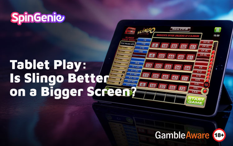 Tablet-Play-Is-Slingo-Better-on-a-Bigger-Screen