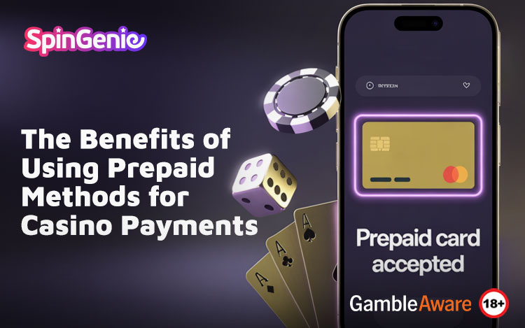 The-Benefits-of-Using-Prepaid-Methods-for-Casino-Payments