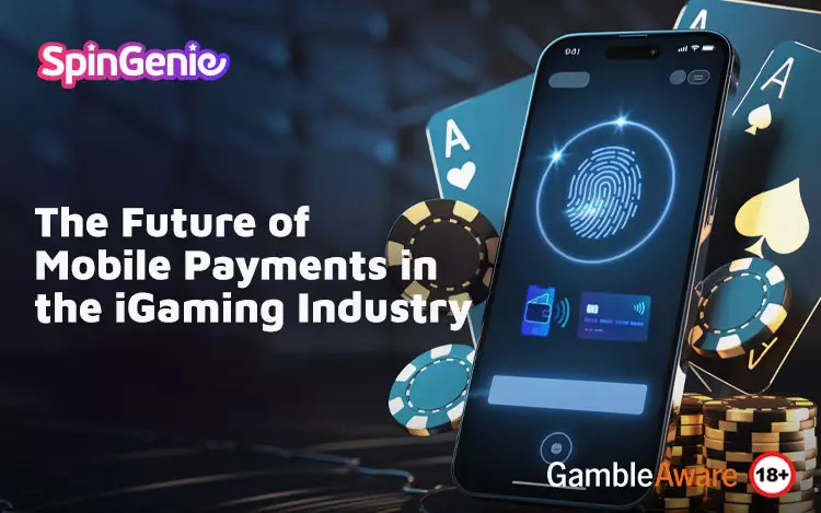 The-Future-of-Mobile-Payments-in-the-iGaming-Industry