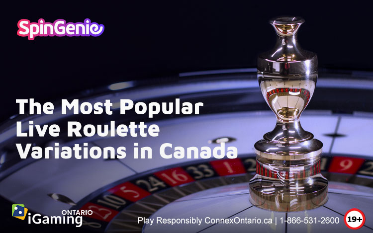 The-Most-Popular-Live-Roulette-Variations-in-Canada