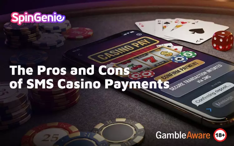 The-Pros-and-Cons-of-SMS-Casino-Payments