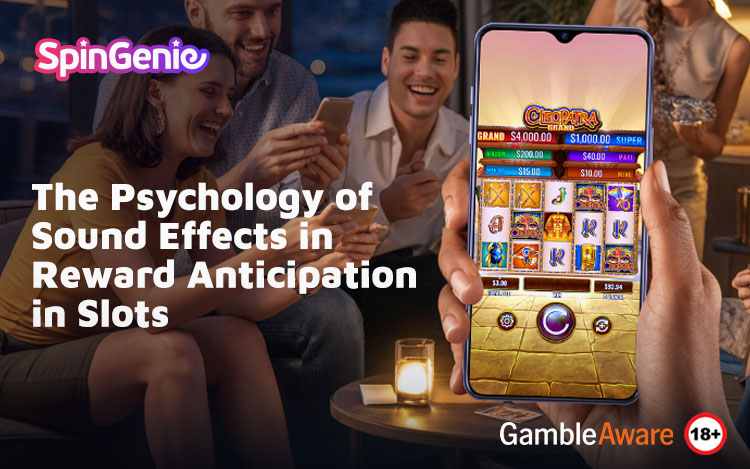 The-Psychology-of-Sound-Effects-in-Reward-Anticipation-in-Slots